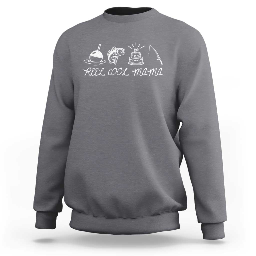 Reel Cool Mama Sweatshirt Funny Fishing Mom Birthday Gift