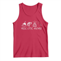 Reel Cool Mama Tank Top Funny Fishing Mom Birthday Gift