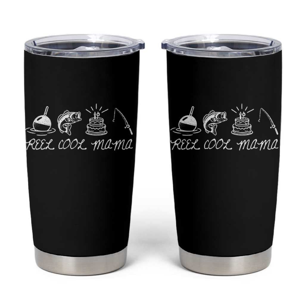 Reel Cool Mama Tumbler Cup Funny Fishing Mom Birthday Gift