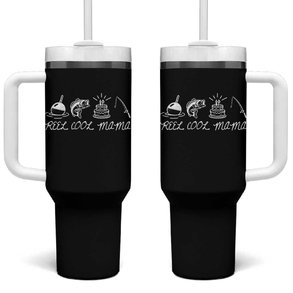 Reel Cool Mama Tumbler With Handle Funny Fishing Mom Birthday Gift
