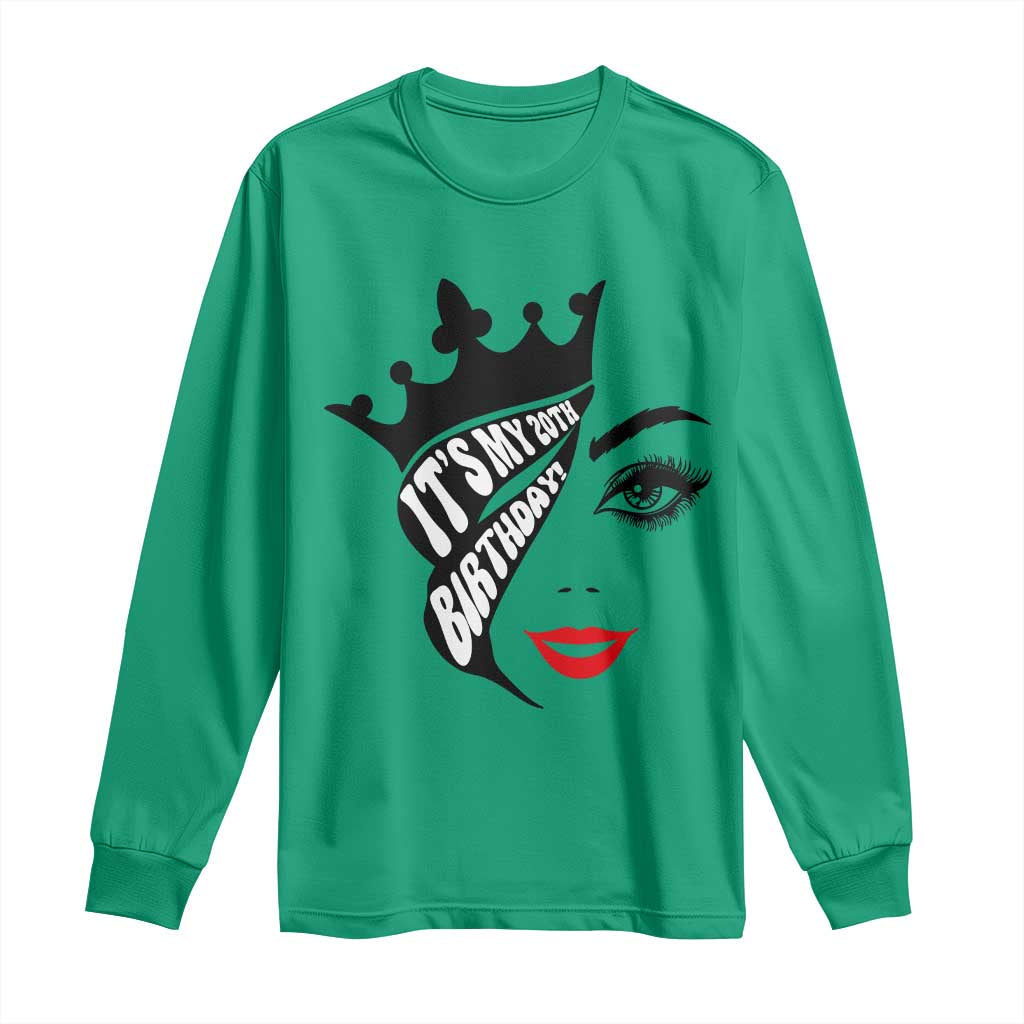 Its My 20th Birthday Long Sleeve Shirt Birthday Queen Crown Gift For Women