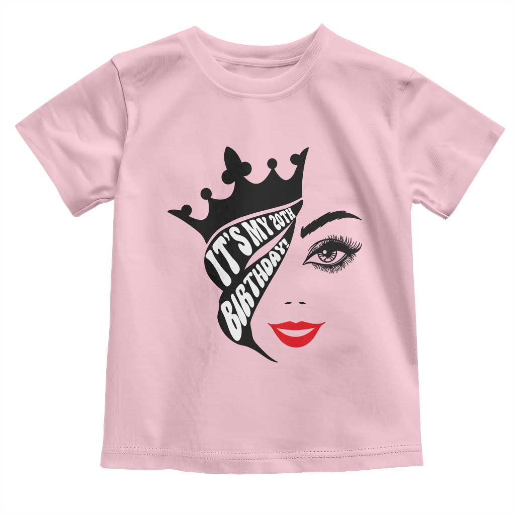 Its My 20th Birthday Toddler T Shirt Birthday Queen Crown Gift For Women