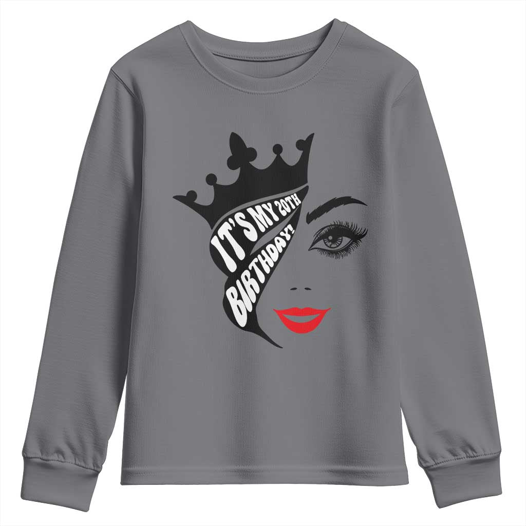Its My 20th Birthday Youth Sweatshirt Birthday Queen Crown Gift For Women