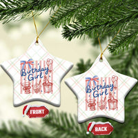Patriotic Birthday Girl Ceramic Ornament Red White And Blue Party Graphic