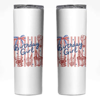Patriotic Birthday Girl Skinny Tumbler Red White And Blue Party Graphic