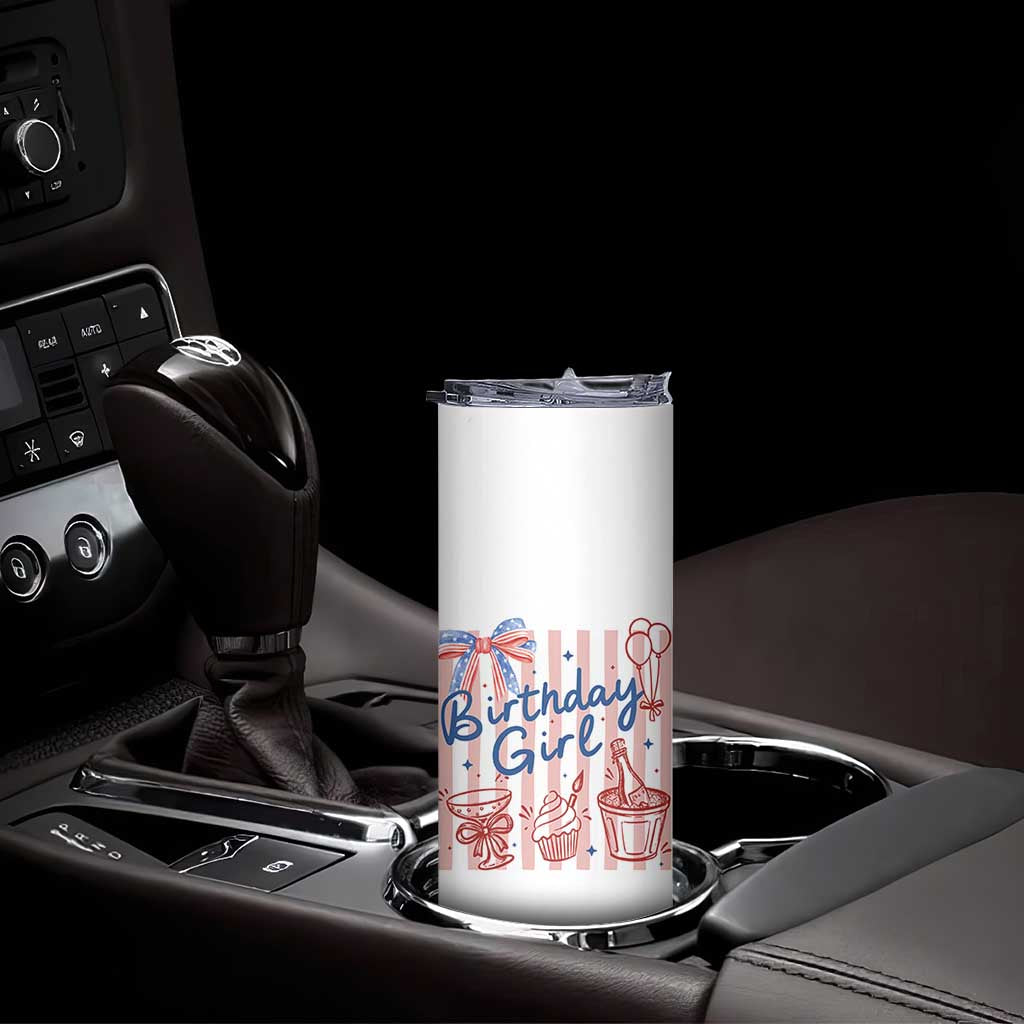 Patriotic Birthday Girl Skinny Tumbler Red White And Blue Party Graphic
