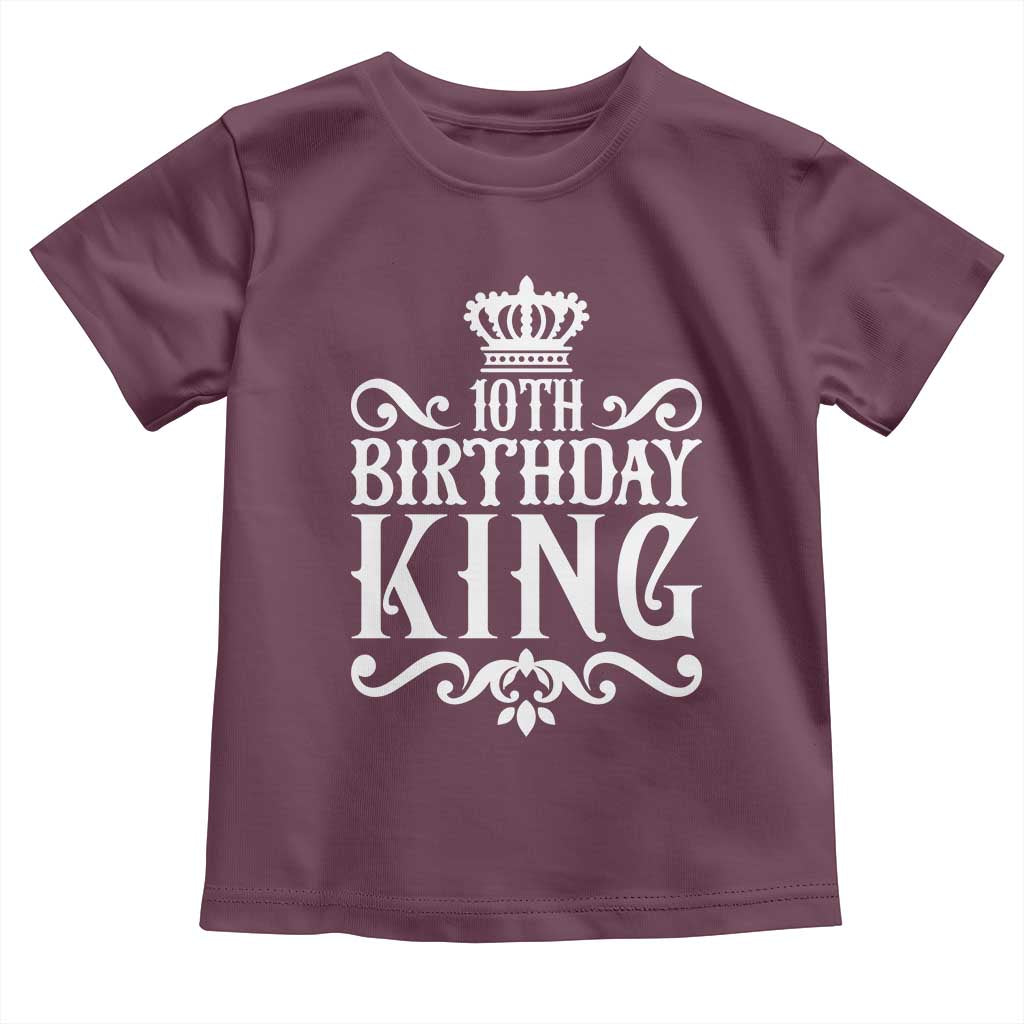 10th Birthday King Toddler T Shirt Perfect 10 Years Old Crown Gift