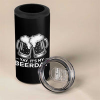 Yay Its My Beerday 4 in 1 Can Cooler Tumbler Funny Birthday Party Gift For Beer Lovers