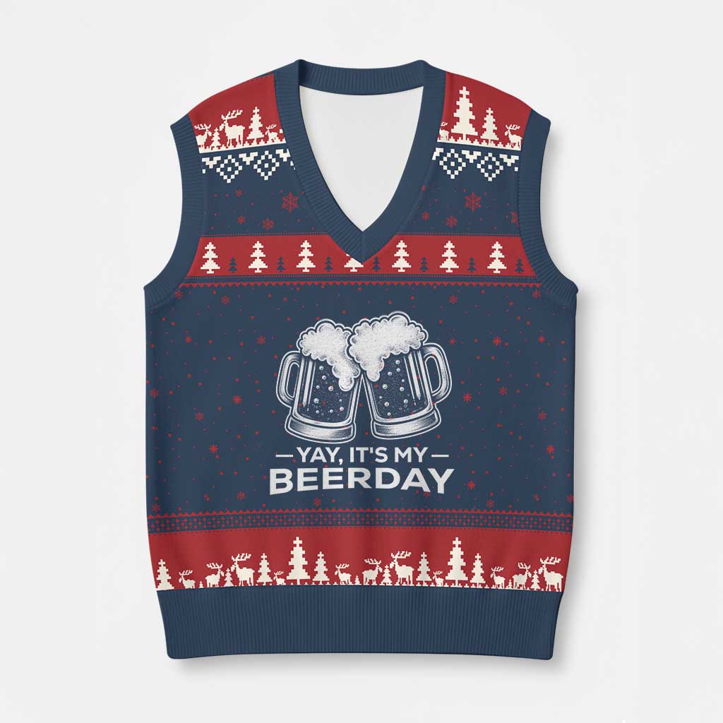 Yay Its My Beerday V-Neck Knit Sweater Vest Funny Birthday Party Gift For Beer Lovers