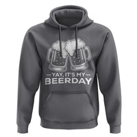 Yay Its My Beerday Hoodie Funny Birthday Party Gift For Beer Lovers