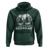 Yay Its My Beerday Hoodie Funny Birthday Party Gift For Beer Lovers
