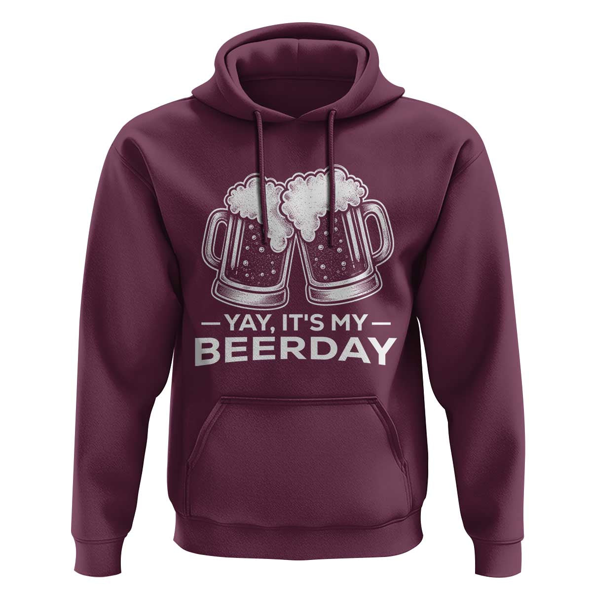 Yay Its My Beerday Hoodie Funny Birthday Party Gift For Beer Lovers