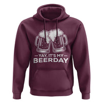 Yay Its My Beerday Hoodie Funny Birthday Party Gift For Beer Lovers