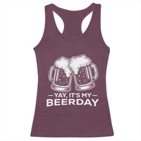 Yay Its My Beerday Racerback Tank Top Funny Birthday Party Gift For Beer Lovers