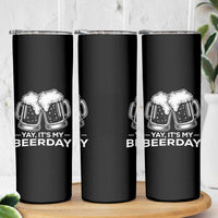 Yay Its My Beerday Skinny Tumbler Funny Birthday Party Gift For Beer Lovers