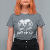Yay Its My Beerday T Shirt For Women Funny Birthday Party Gift For Beer Lovers