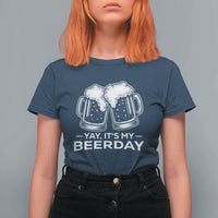 Yay Its My Beerday T Shirt For Women Funny Birthday Party Gift For Beer Lovers
