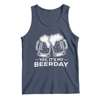 Yay Its My Beerday Tank Top Funny Birthday Party Gift For Beer Lovers
