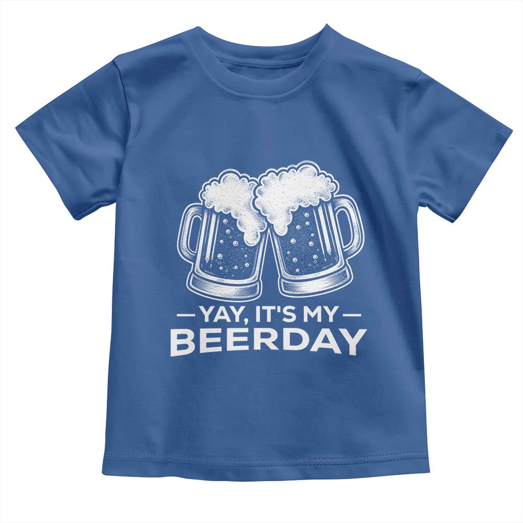 Yay Its My Beerday Toddler T Shirt Funny Birthday Party Gift For Beer Lovers