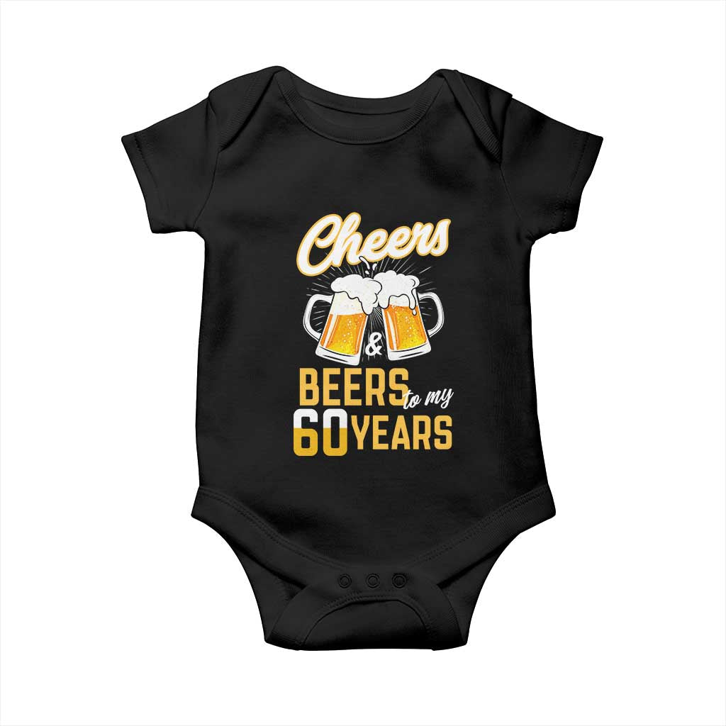 60th Birthday Party Gift Baby Onesie Cheers Beers To My 60 Years