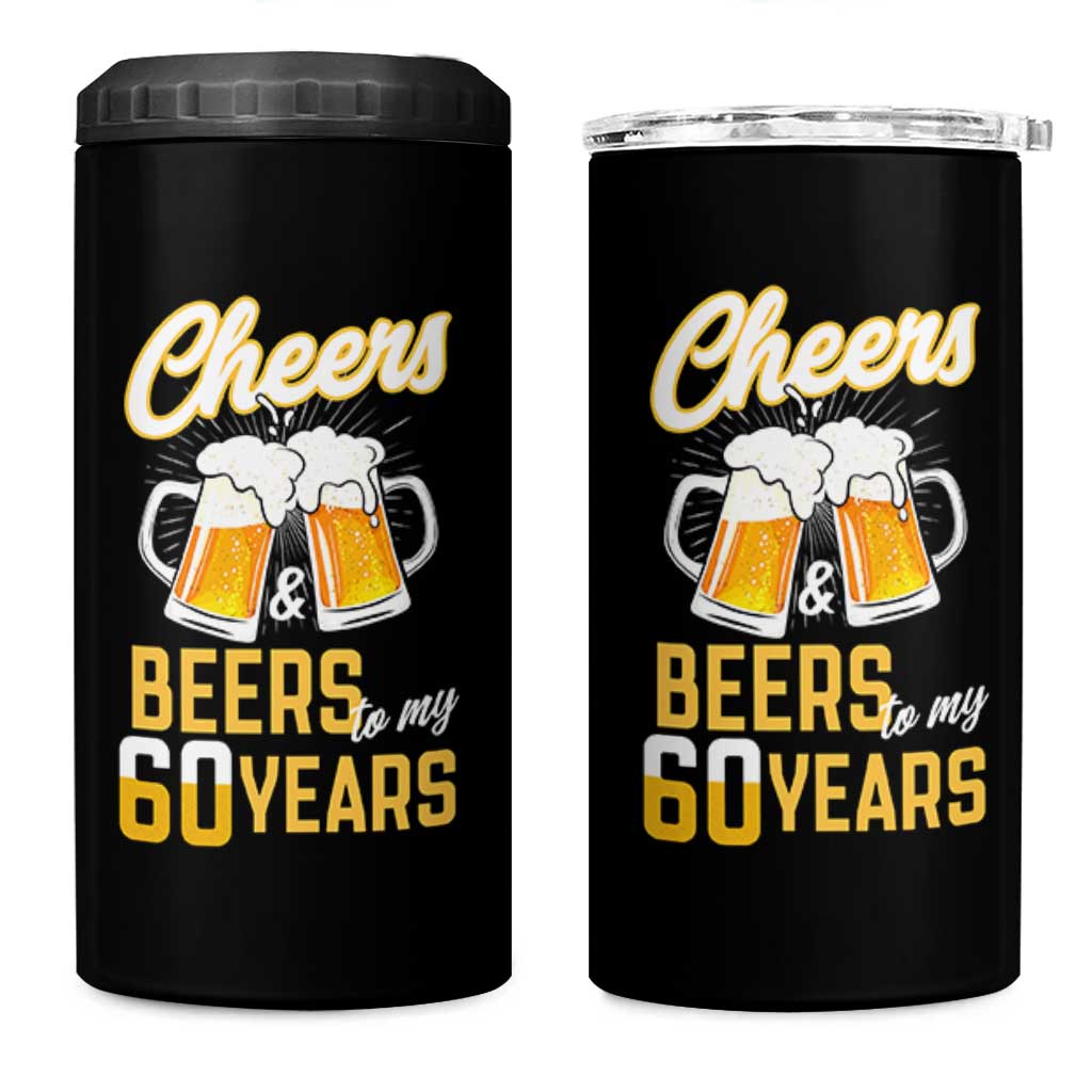 60th Birthday Party Gift 4 in 1 Can Cooler Tumbler Cheers Beers To My 60 Years