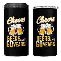 60th Birthday Party Gift 4 in 1 Can Cooler Tumbler Cheers Beers To My 60 Years
