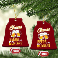 60th Birthday Party Gift Ceramic Ornament Cheers Beers To My 60 Years