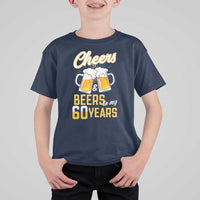 60th Birthday Party Gift T Shirt For Kid Cheers Beers To My 60 Years