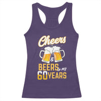 60th Birthday Party Gift Racerback Tank Top Cheers Beers To My 60 Years