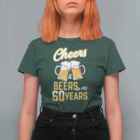 60th Birthday Party Gift T Shirt For Women Cheers Beers To My 60 Years