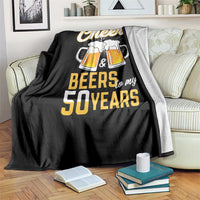 50th Birthday Party Gift Throw Blanket Cheers Beers To My 50 Years