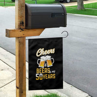 50th Birthday Party Gift Garden Flag Cheers Beers To My 50 Years
