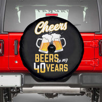 40th Birthday Party Gift Spare Tire Cover Cheers Beers To My 40 Years