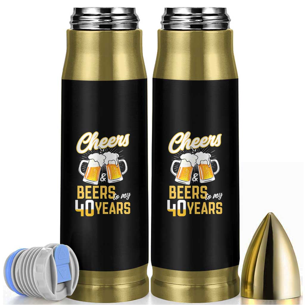 40th Birthday Party Gift Bullet Tumbler Cheers Beers To My 40 Years