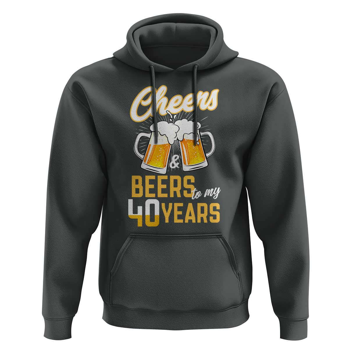 40th Birthday Party Gift Hoodie Cheers Beers To My 40 Years