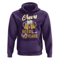 40th Birthday Party Gift Hoodie Cheers Beers To My 40 Years