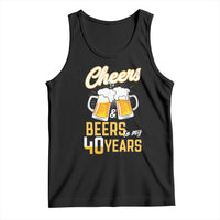 40th Birthday Party Gift Tank Top Cheers Beers To My 40 Years
