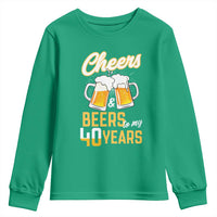40th Birthday Party Gift Youth Sweatshirt Cheers Beers To My 40 Years