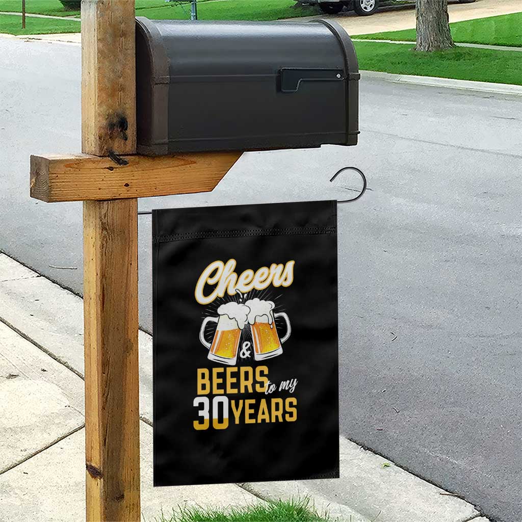 30th Birthday Party Gift Garden Flag Cheers Beers To My 30 Years