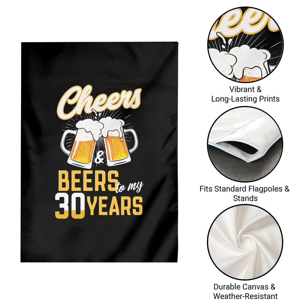 30th Birthday Party Gift Garden Flag Cheers Beers To My 30 Years