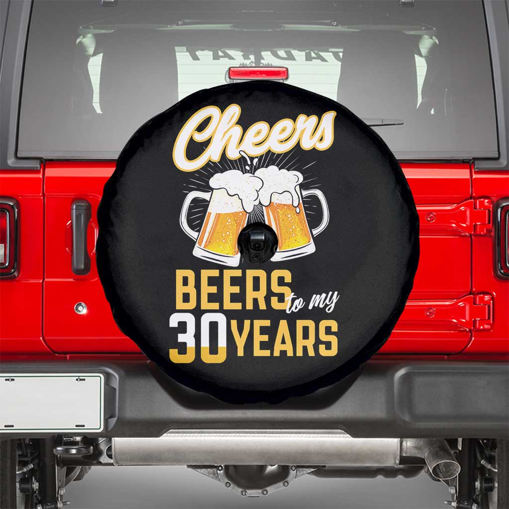 30th Birthday Party Gift Spare Tire Cover Cheers Beers To My 30 Years