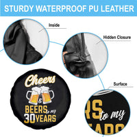 30th Birthday Party Gift Spare Tire Cover Cheers Beers To My 30 Years