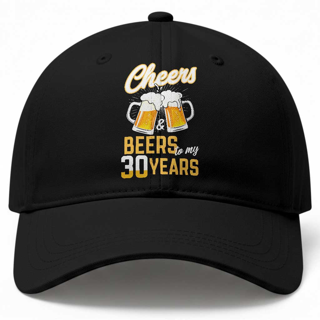 30th Birthday Party Gift Baseball Cap Cheers Beers To My 30 Years