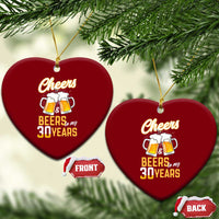 30th Birthday Party Gift Ceramic Ornament Cheers Beers To My 30 Years