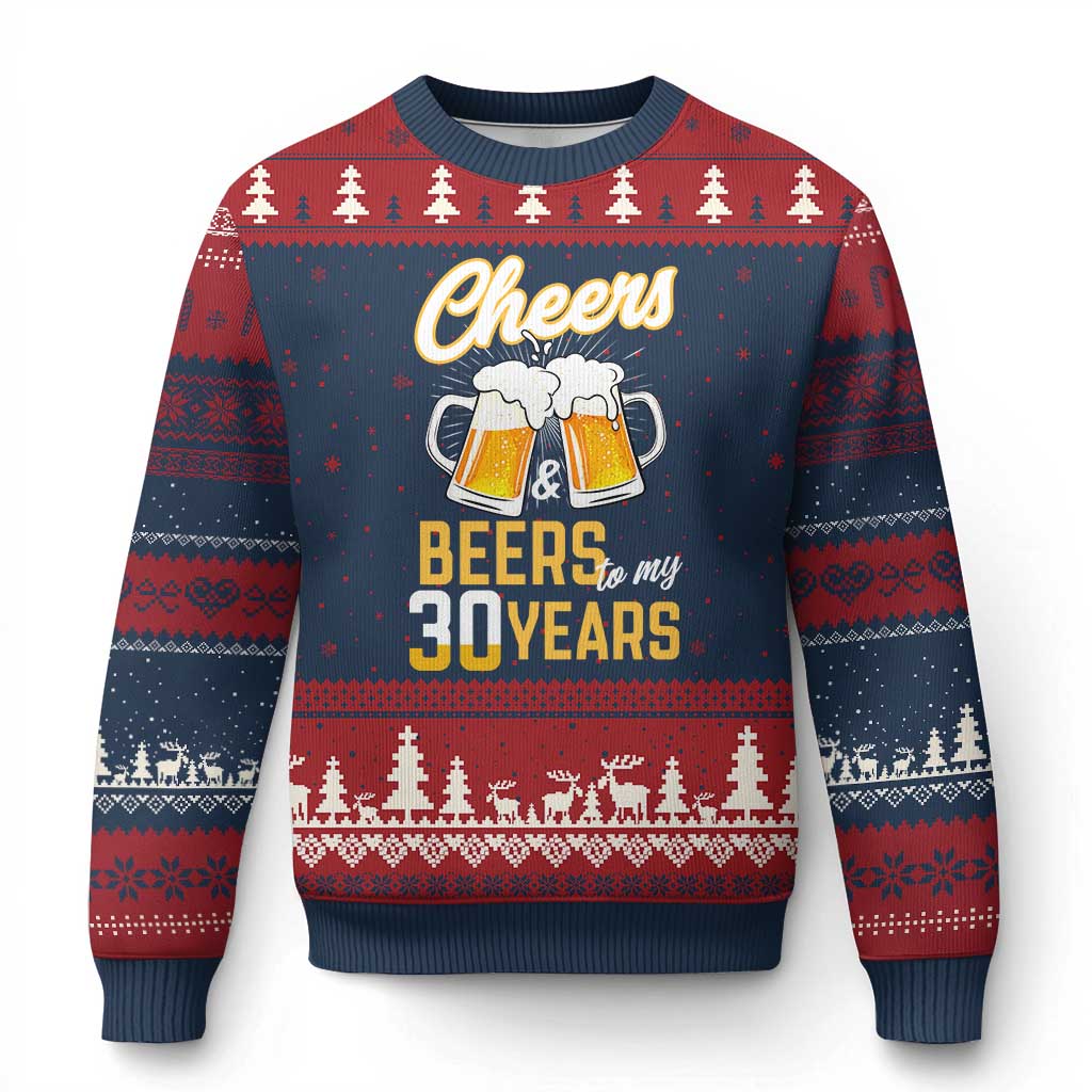 30th Birthday Party Gift Ugly Christmas Sweater Cheers Beers To My 30 Years