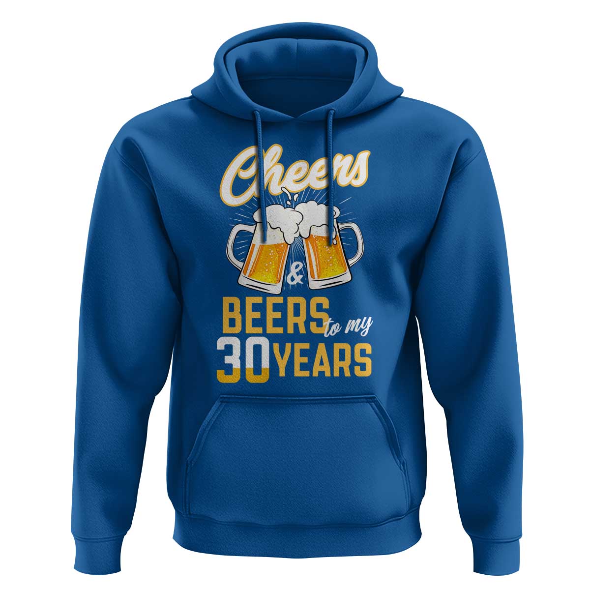 30th Birthday Party Gift Hoodie Cheers Beers To My 30 Years