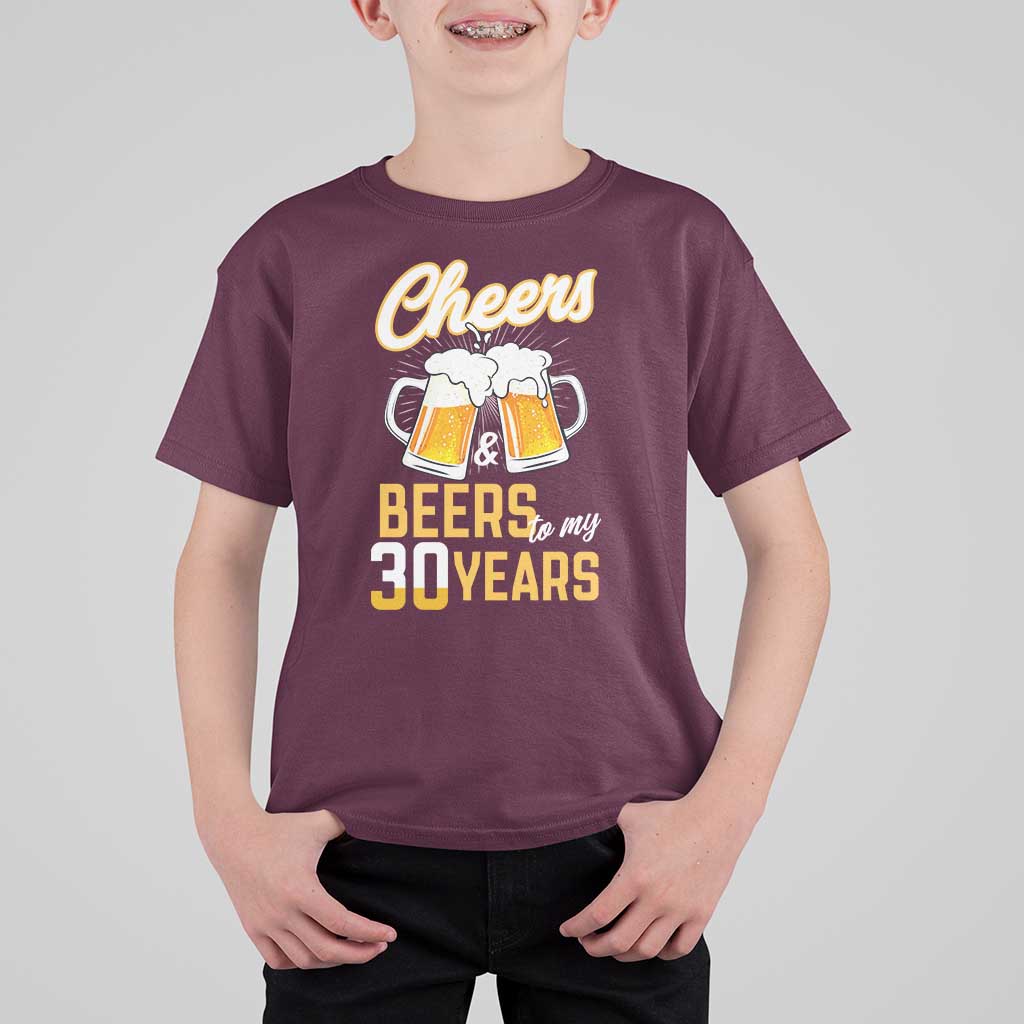 30th Birthday Party Gift T Shirt For Kid Cheers Beers To My 30 Years