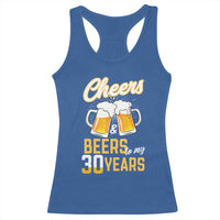 30th Birthday Party Gift Racerback Tank Top Cheers Beers To My 30 Years