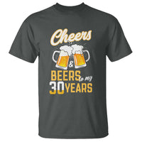 30th Birthday Party Gift T Shirt Cheers Beers To My 30 Years