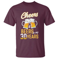 30th Birthday Party Gift T Shirt Cheers Beers To My 30 Years